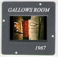 Gallows Room: CLICK TO VIEW PHOTOGRAPH
