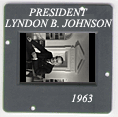 Lyndon Johnson: CLICK TO VIEW PHOTOGRAPH