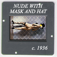 Nude in Mask and Hat: CLICK TO VIEW PHOTOGRAPH