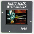 Still Life with Party-Mask: CLICK TO VIEW PHOTOGRAPH