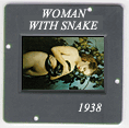 Woman with Snake: CLICK TO VIEW PHOTOGRAPH