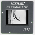 Baryshnikov: CLICK TO VIEW PHOTOGRAPH