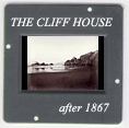 Cliff House: CLICK TO VIEW PHOTOGRAPH