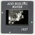 Simply Add Boiling Water: CLICK TO VIEW PHOTOGRAPH