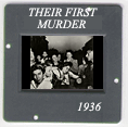 Their First Murder: CLICK TO VIEW PHOTOGRAPH