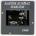 Easter Sunday, Harlem: CLICK TO VIEW PHOTOGRAPH