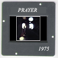 Prayer: CLICK TO VIEW PHOTOGRAPH